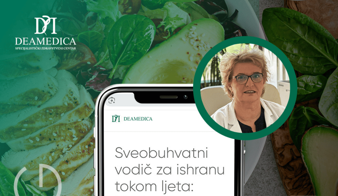 Sve što treba da znate o ljetnjoj ishrani – preporuke dr Ljiljane Stanivuk